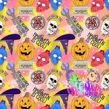 Load image into Gallery viewer, Halloween is cool
