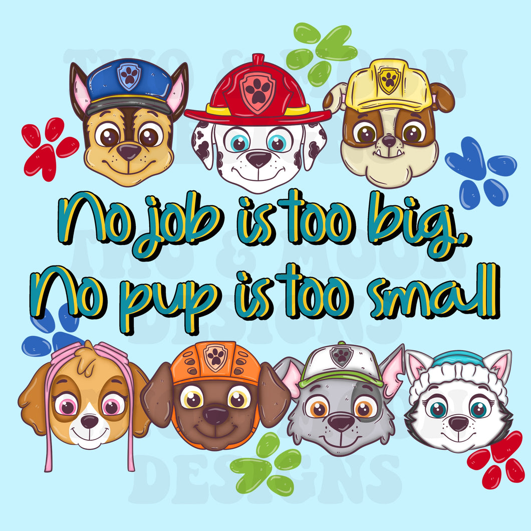 NO PUPS TOO SMALL PNG