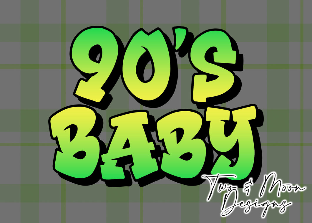 90'S BABY