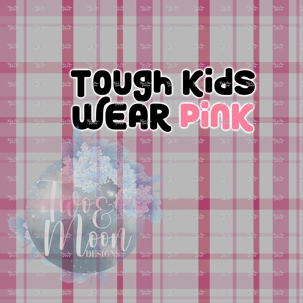 tough kids wear pink png